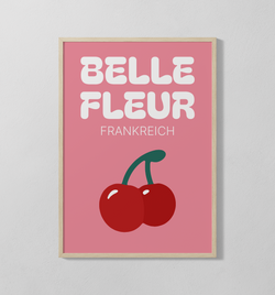 Belle Fleur Frankreich | Poster