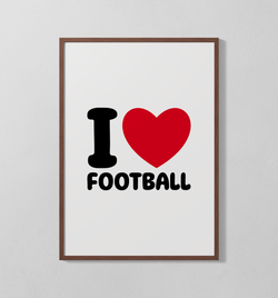 I Love Football | Poster
