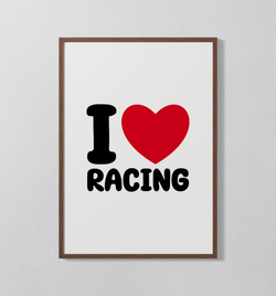 I Love Racing | Poster