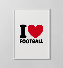 I Love Football | Poster
