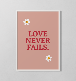 Love Never Fails | Poster