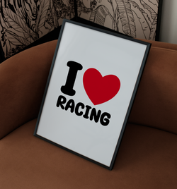 I Love Racing | Poster