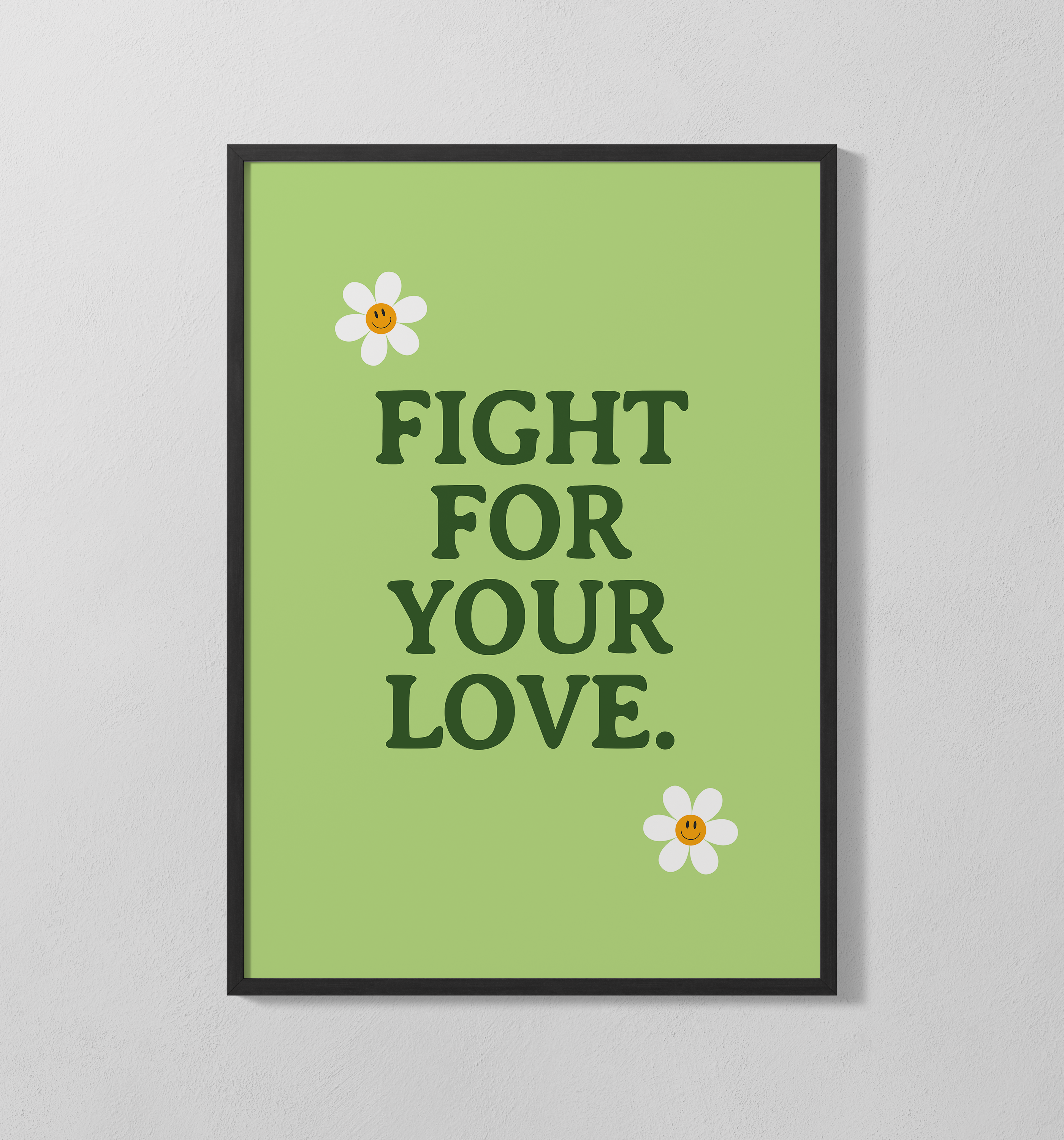 Fight For Your Love | Poster