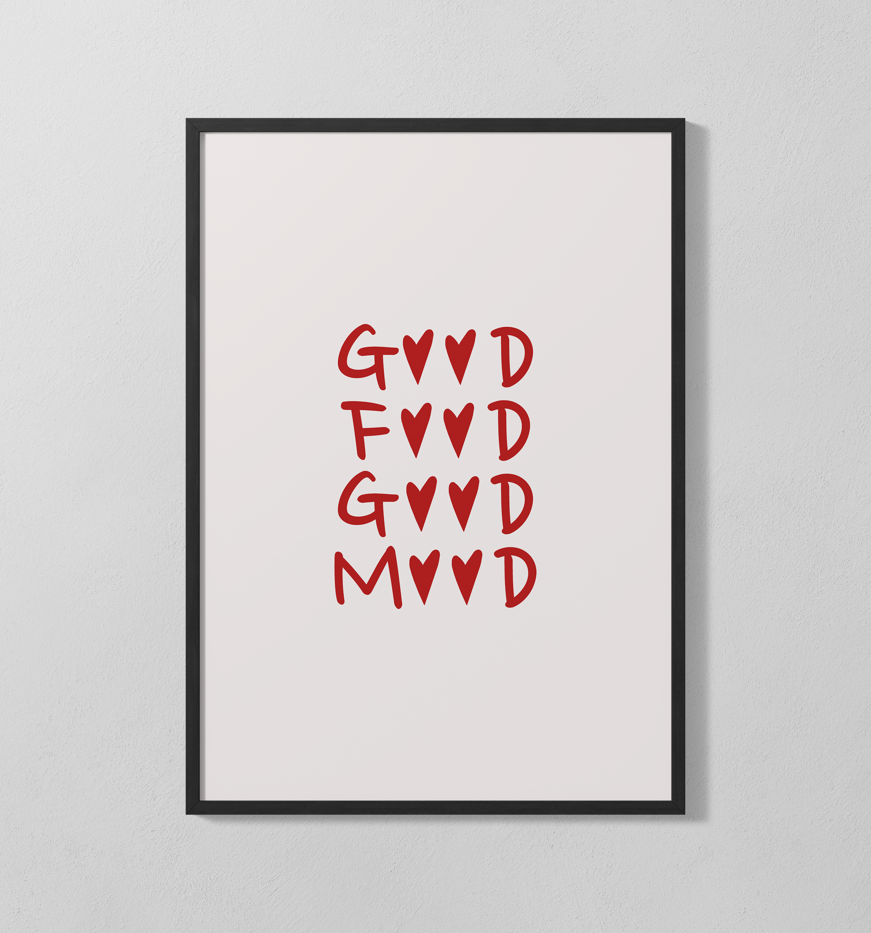 Good Food Good Mood | Poster