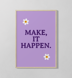 Make It Happen | Poster