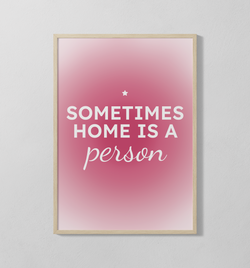 sometimes home is a person | Poster