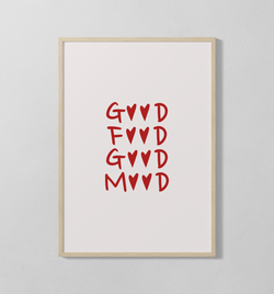 Good Food Good Mood | Poster