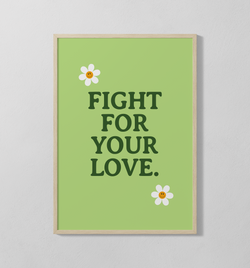 Fight For Your Love | Poster