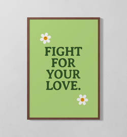 Fight For Your Love | Poster