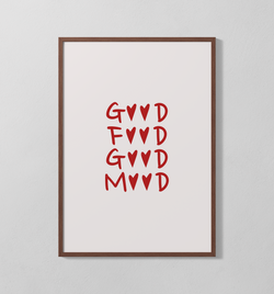 Good Food Good Mood | Poster