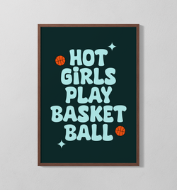 Hot Girls Play Basketball | Poster