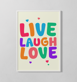 Live, Laugh, Love | Poster