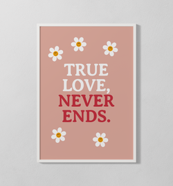 True Love Never Ends | Poster