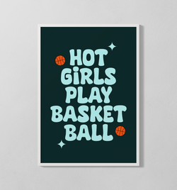 Hot Girls Play Basketball | Poster