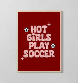 Hot Girls Play Soccer | Poster