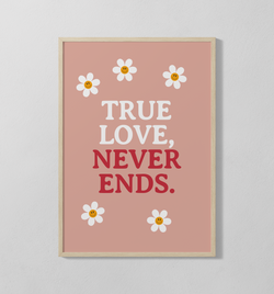 True Love Never Ends | Poster